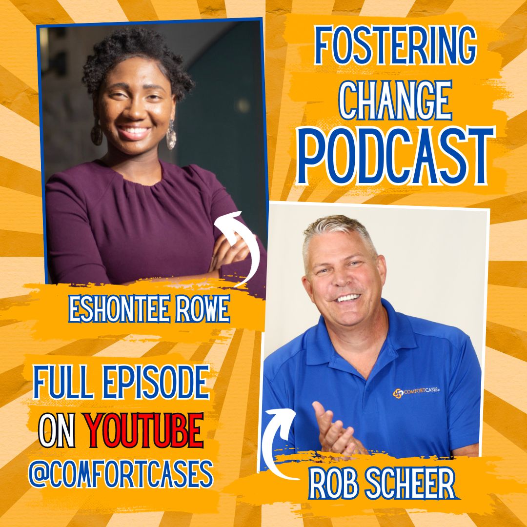 Fostering Change Podcast | Overcoming the Challenges of Youth Exiting Foster Care with Eshontee Rowe, Amerigroup GA Families 360