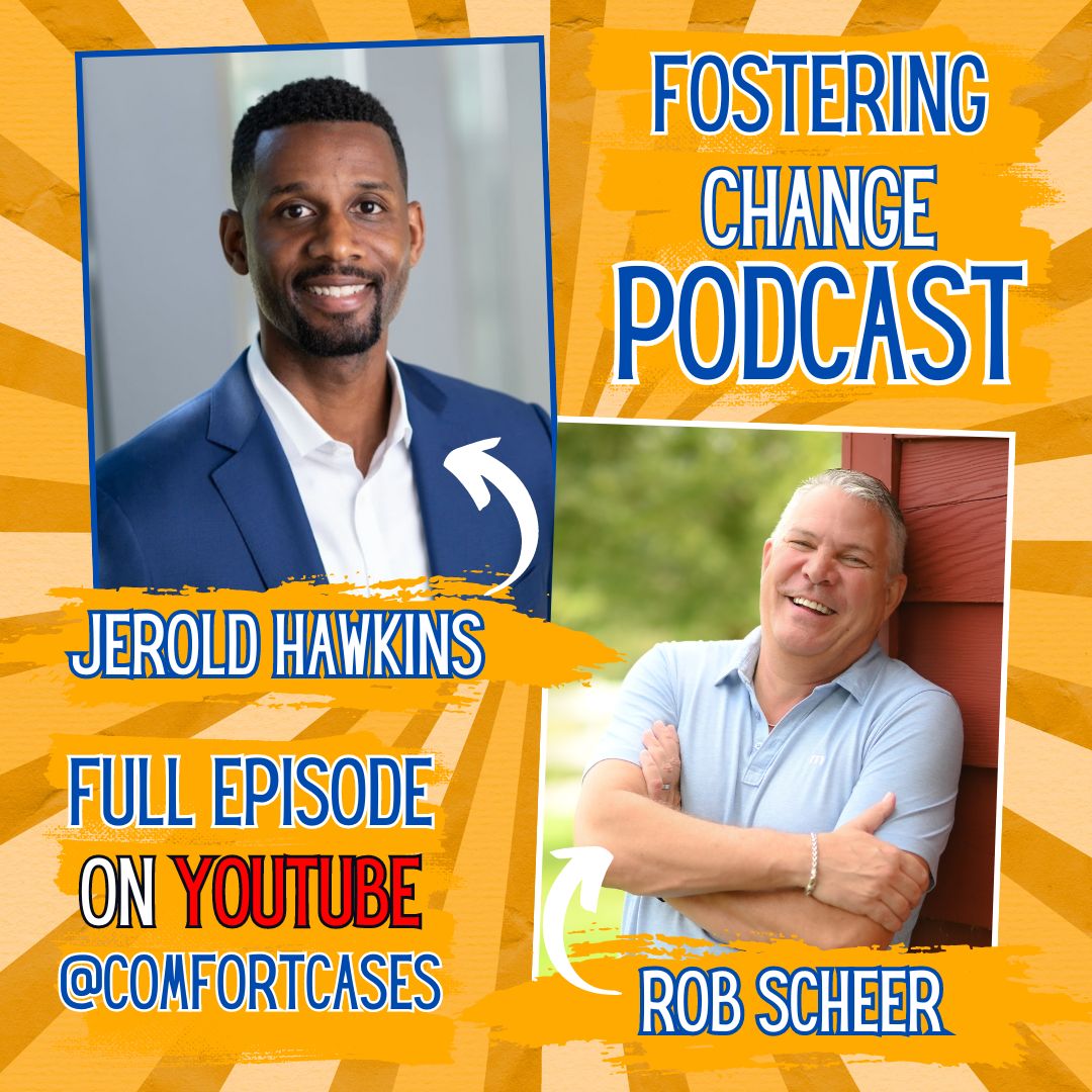 Fostering Change Podcast | A Foster Care Journey and How Change Must Happen to the Broken System