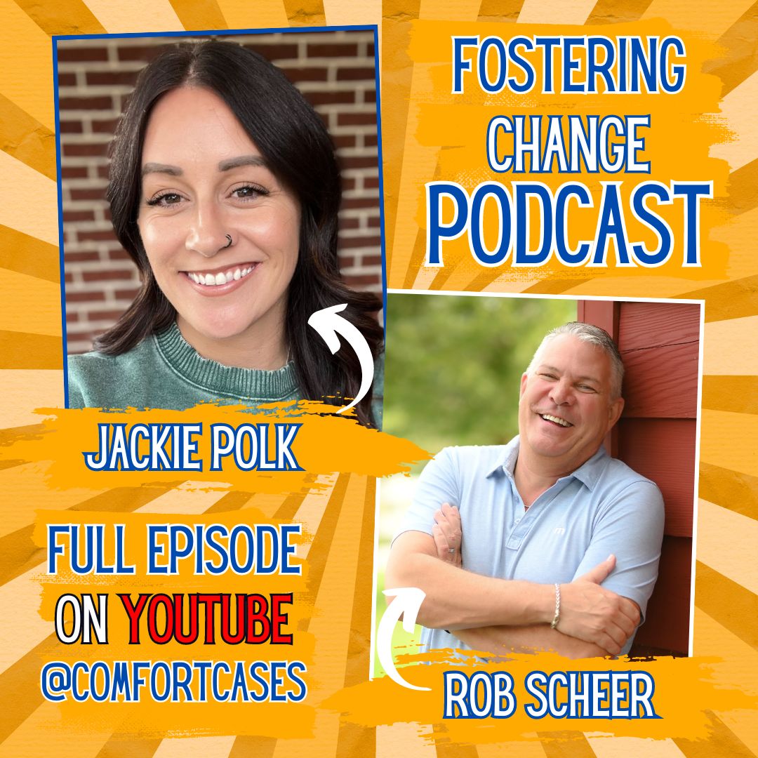 Fostering Change Podcast | From Rock Bottom to Bringing a Family Together Again: A Foster Care Success Story with Jackie Polk